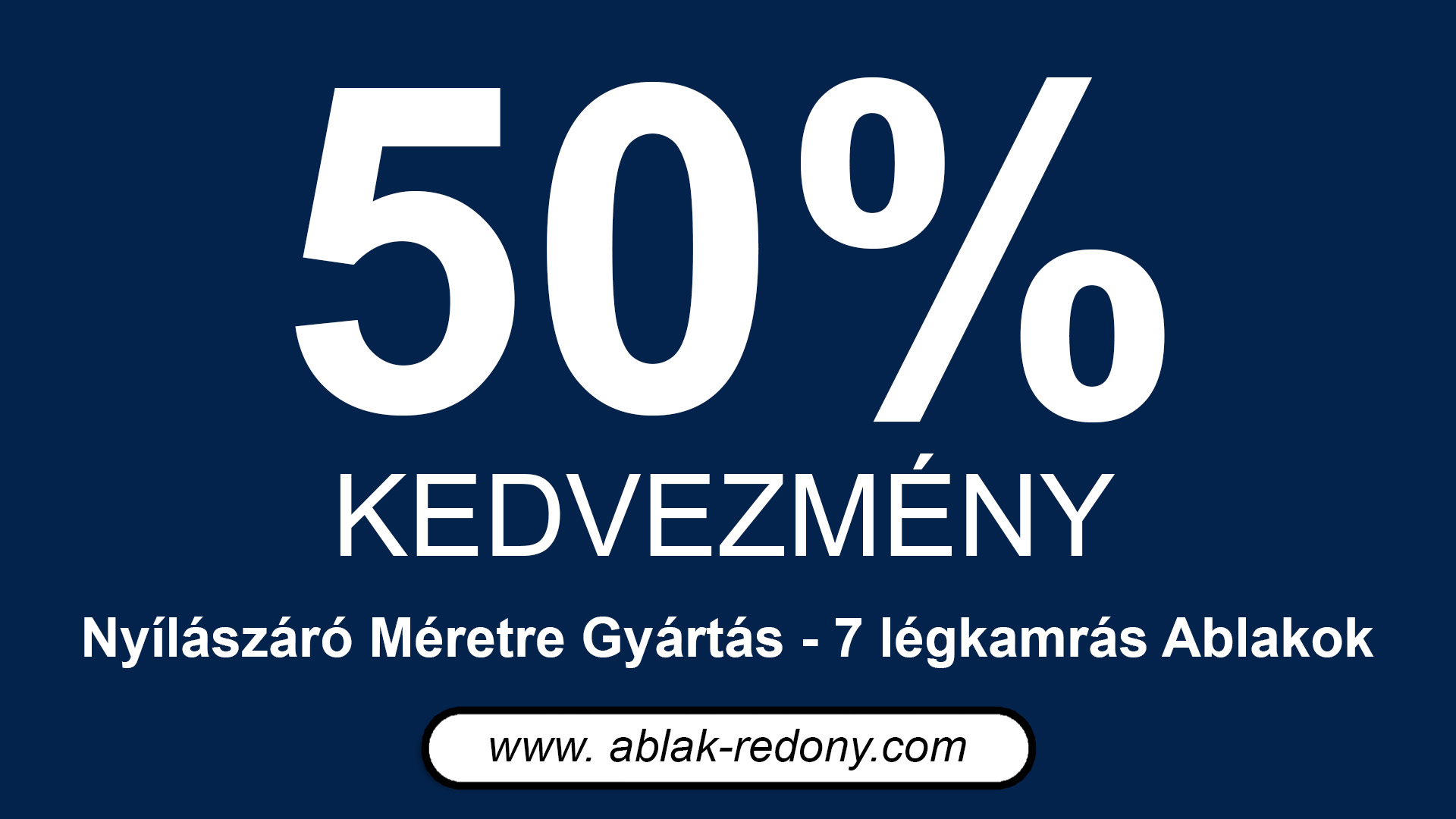 MŰANYAG ABLAK AKCIÓ - MŰANYAG AJTÓ AKCIÓ - MŰANYAG ÜVEGES AJTÓ AKCIÓ