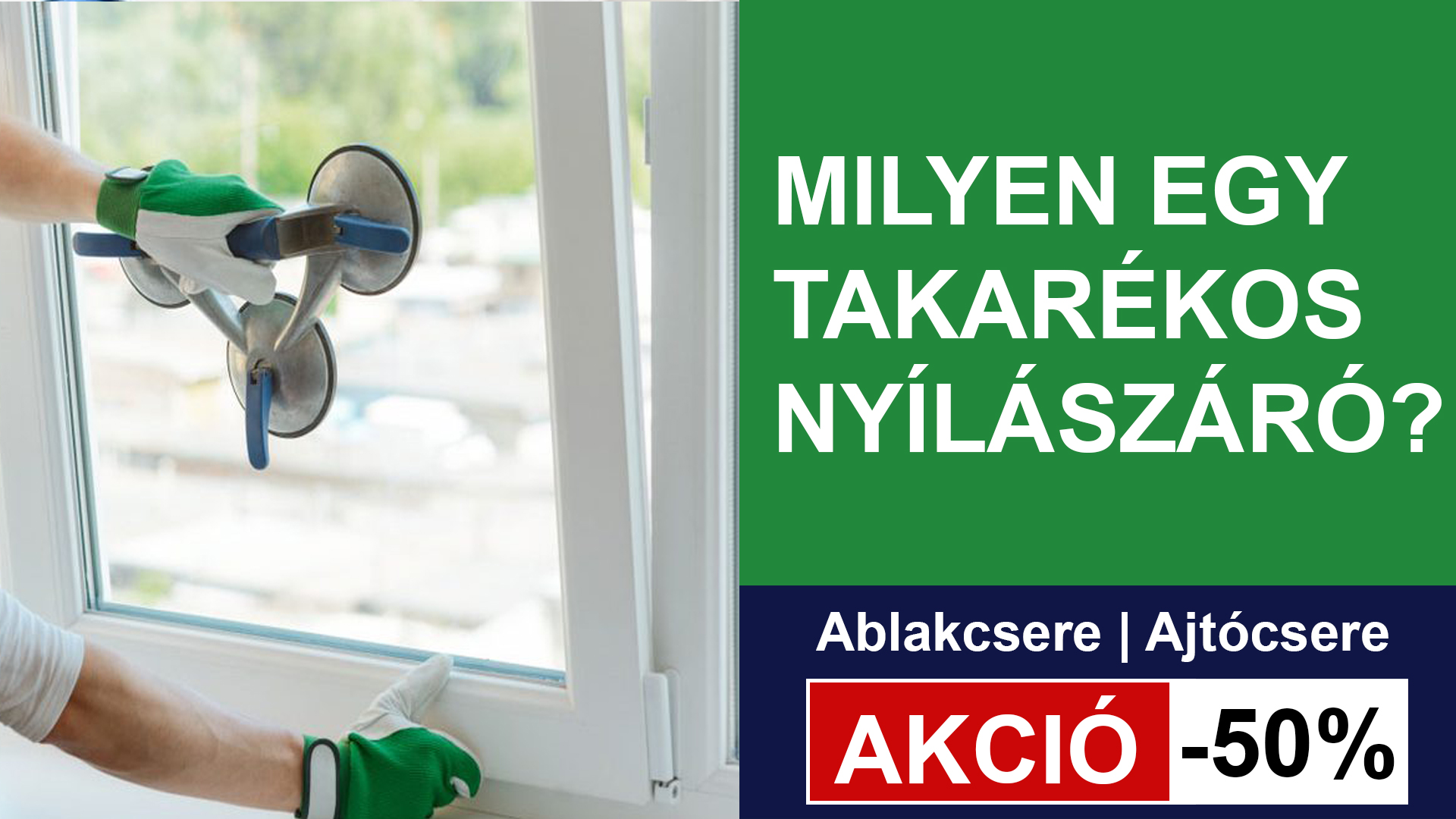 Műanyag nyílászárók – Energiamegtakarítás